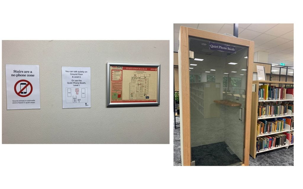 Signage on the Library wall that instruct people not to use their phone in the stairwell. Second photo is an image of the quiet phone booth, a large enclosed box with a clear glass front.